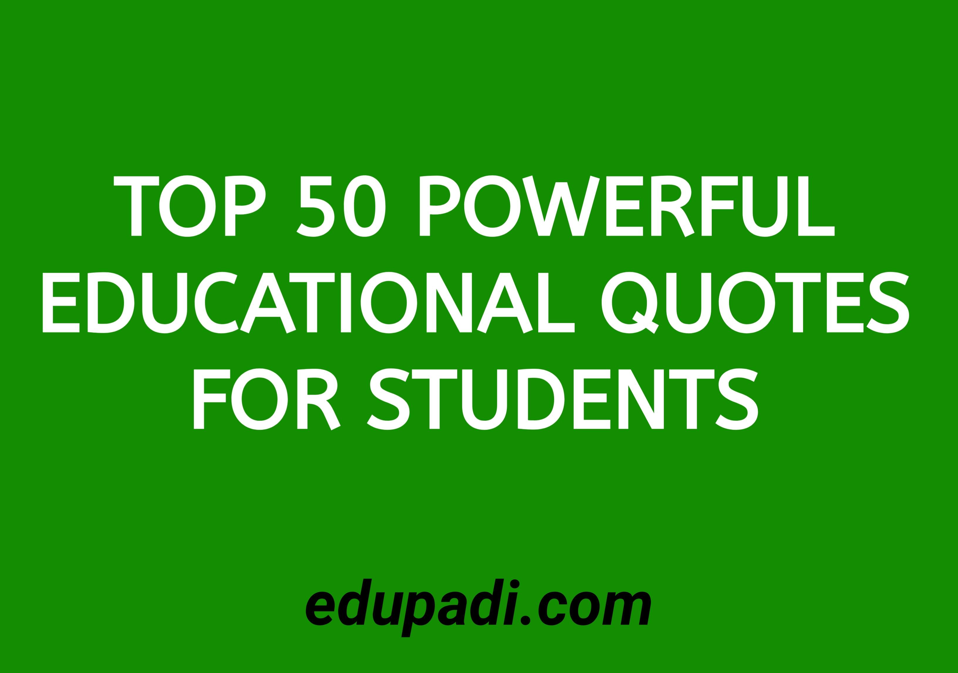 Cover Image for Top 50 Powerful Educational Quotes For Students