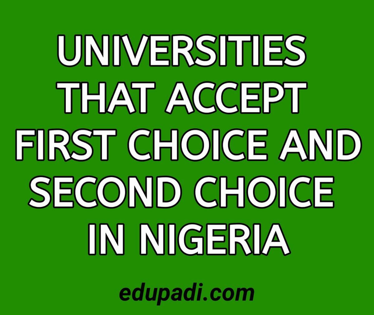 Cover Image for Universities That Accept Second Choice In Jamb