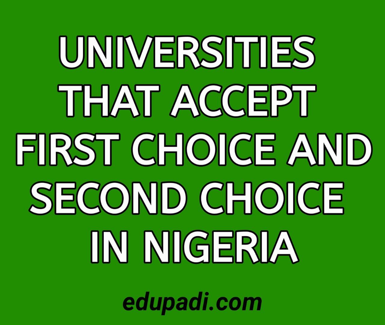 Cover Image for Universities That Accept Second Choice In Jamb