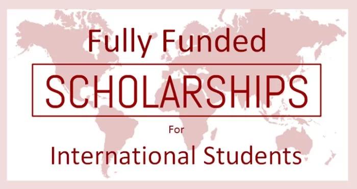 Cover Image for Fully Funded Scholarships For International Students - Top 11