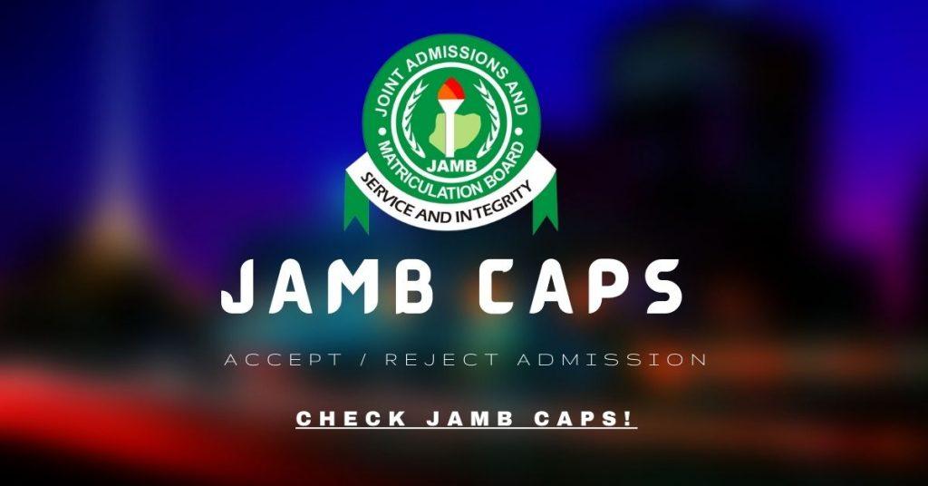 Cover Image for How To Accept Admission On JAMB CAPS In 2023