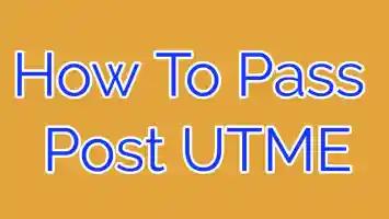 Cover Image for Post UTME Study Tips: Secure Admission With Ease