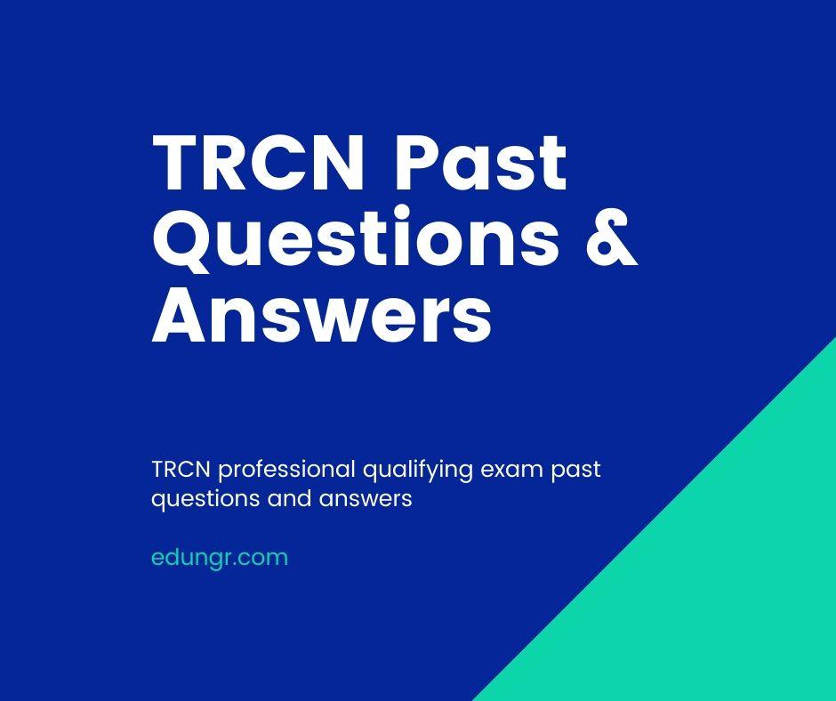 Cover Image for Download TRCN Past Questions & Answers (PDF) - Teachers Registration Council of Nigeria